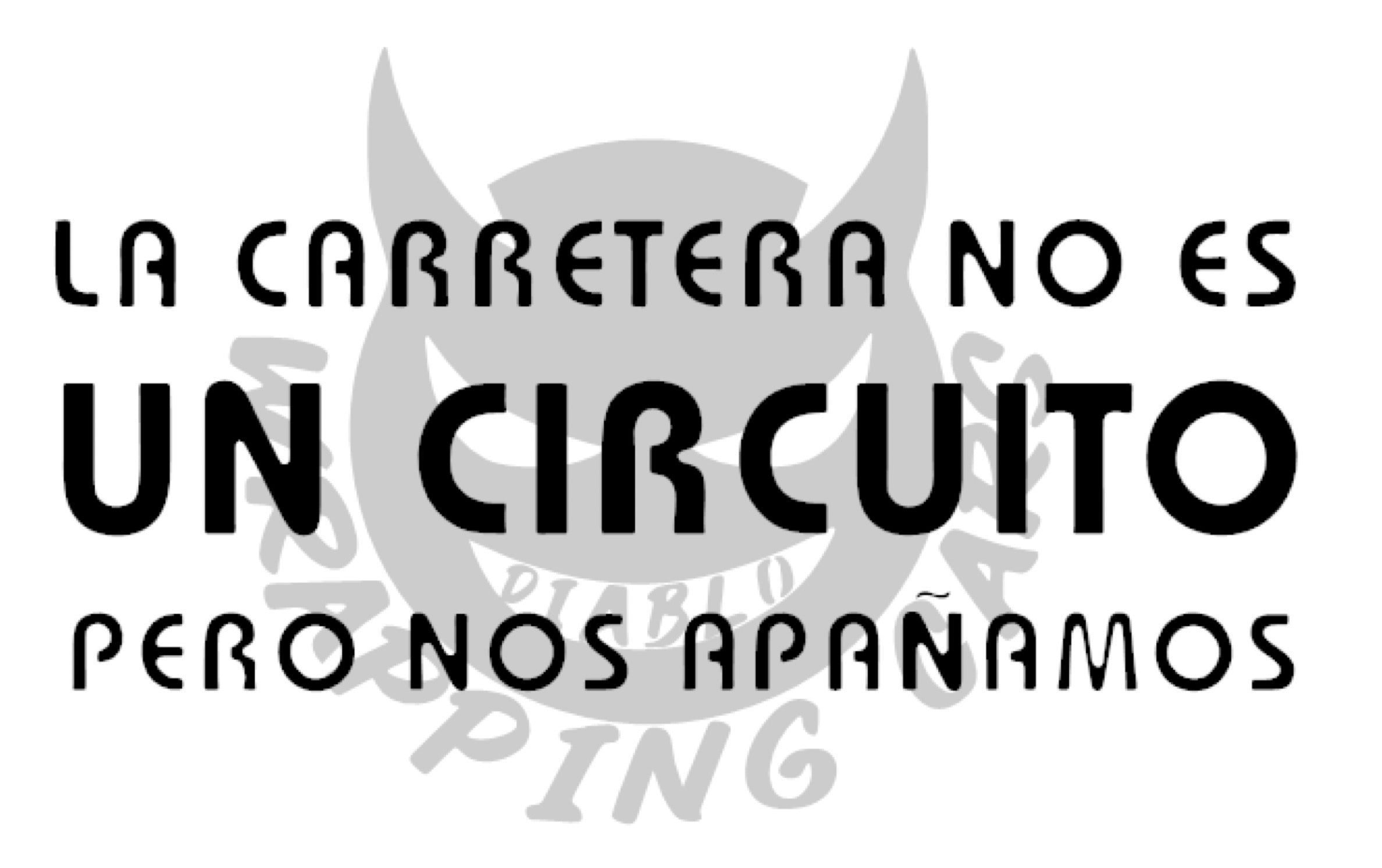 La carretera no es un circuito
