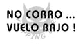 No corro vuelo bajo