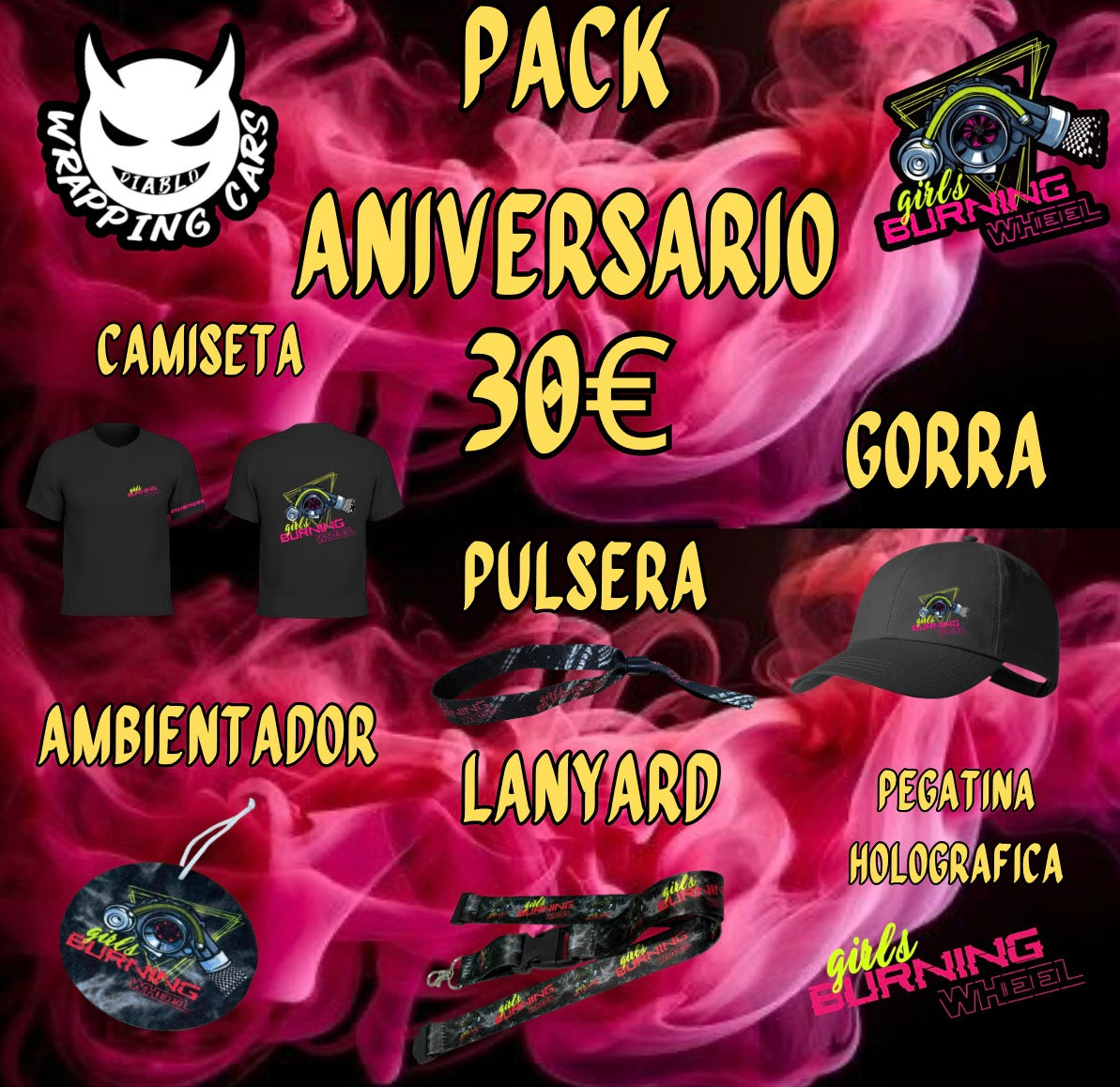 Pack Aniversario Girls Burning Wheel